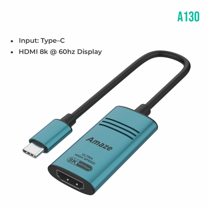 AMAZE TYPE-C TO HDMI 8K ADAPTER A130 AMAZE TYPE-C TO HDMI 8K ADAPTER A130
